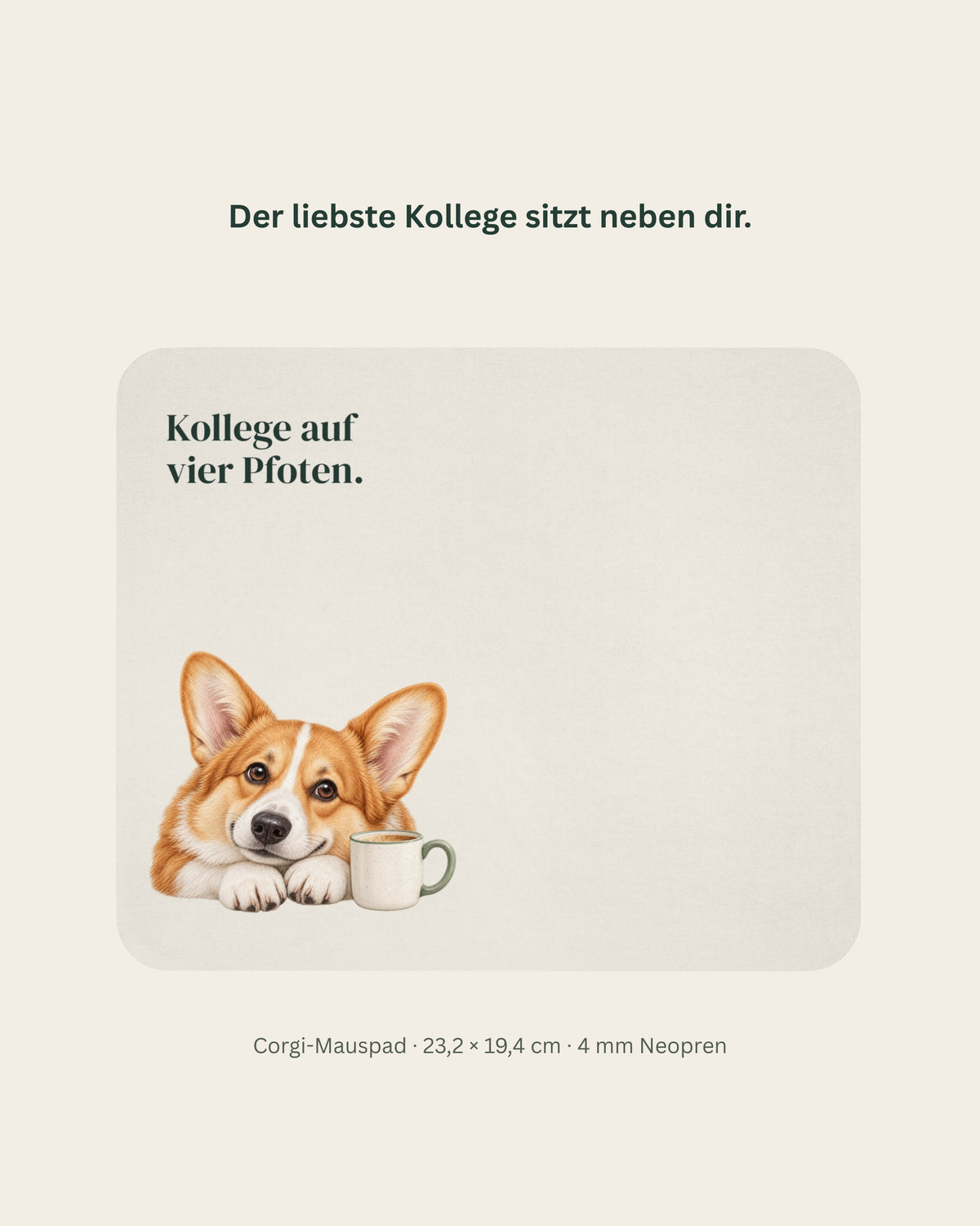 Corgi-Mauspad: Kollege auf vier Pfoten, Hauptansicht